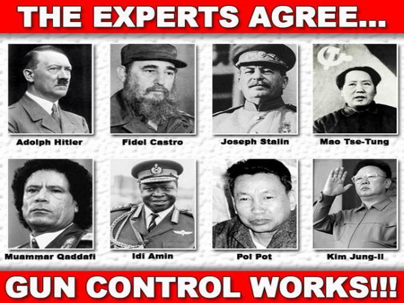 Funny but true sign showing how gun control failed under various world dictators.