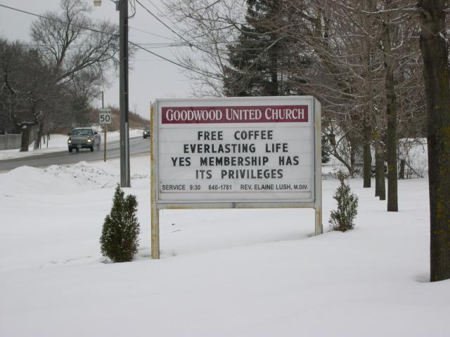 Hilarious church sign - Free coffee, everlasting life. Yes membership has its privileges